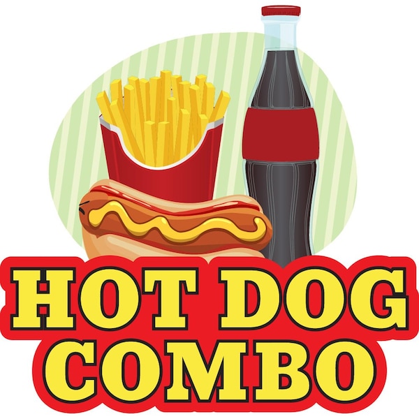 Safety Sign, 9 in Height, Vinyl, 6 in Length, Hot Dog Combo, D-DC-36-Hot Dog Combo